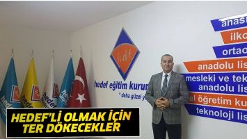 HEDEF&rsquo;Lİ OLMAK İ&Ccedil;İN TER D&Ouml;KECEKLER