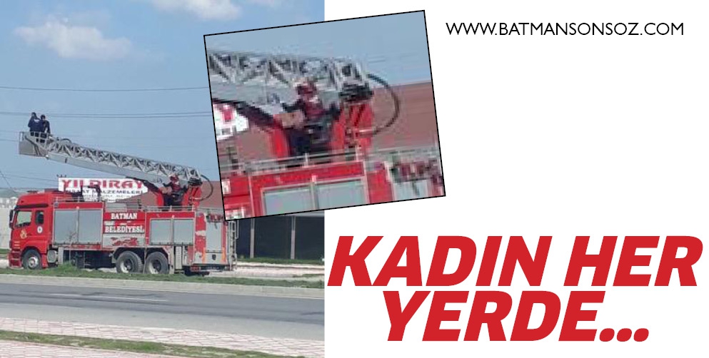 KADIN HER YERDE&hellip;