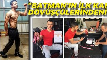 &ldquo;BATMAN&rsquo;IN İLK KAFES D&Ouml;V&Uuml;Ş&Ccedil;&Uuml;LERİNDENİM&rdquo;
