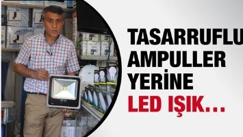 TASARRUFLU AMPULLER YERİNE LED IŞIK&hellip;