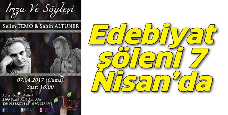 EDEBİYAT Ş&Ouml;LENİ 7 NİSAN&rsquo;DA