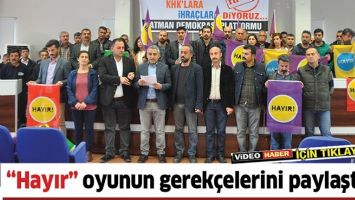 &ldquo;HAYIR&rdquo; OYUNUN GEREK&Ccedil;ELERİNİ PAYLAŞTILAR