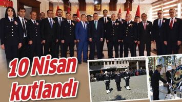 10 NİSAN KUTLANDI