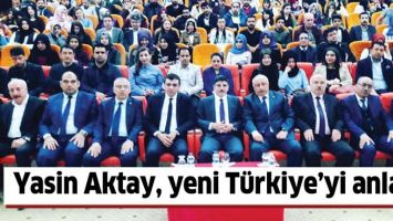 YASİN AKTAY, YENİ T&Uuml;RKİYE&rsquo;Yİ ANLATTI