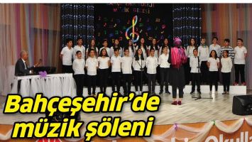 BAH&Ccedil;EŞEHİR&rsquo;DE M&Uuml;ZİK Ş&Ouml;LENİ