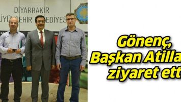G&Ouml;NEN&Ccedil;, BAŞKAN ATİLLA&rsquo;YI ZİYARET ETTİ