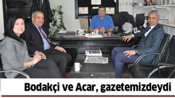 BODAK&Ccedil;İ VE ACAR, GAZETEMİZDEYDİ