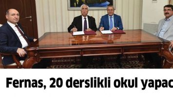 FERNAS, 20 DERSLİKLİ OKUL YAPACAK