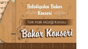 BAHAR KONSERİ 28 NİSAN&rsquo;DA