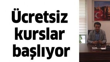 &Uuml;CRETSİZ KURSLAR BAŞLIYOR