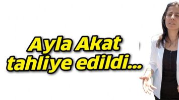 AYLA AKAT TAHLİYE EDİLDİ&hellip;