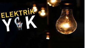 YİNE ELEKTRİKLER KESİLECEK