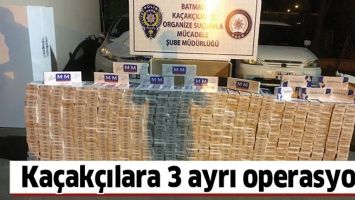 KA&Ccedil;AK&Ccedil;ILARA 3 AYRI OPERASYON!