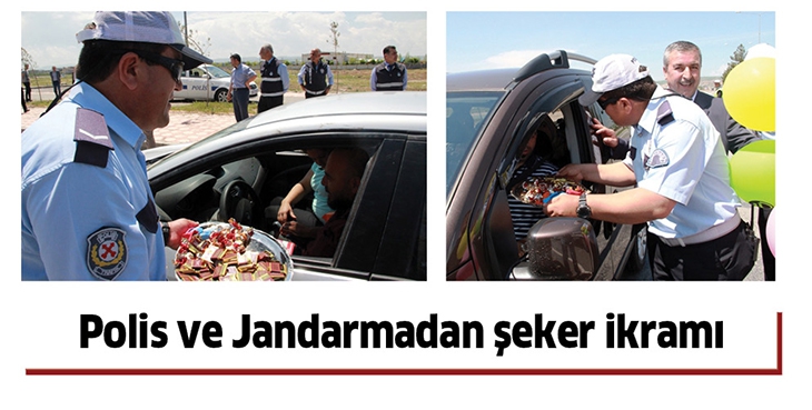 POLİS VE JANDARMADAN ŞEKER İKRAMI