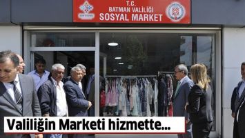 VALİLİĞİN MARKETİ HİZMETTE&hellip;