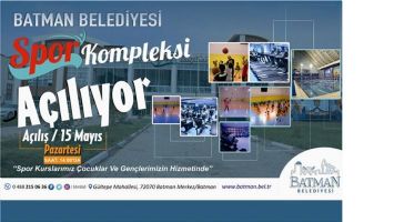 SPOR KOMPLEKSİ BUG&Uuml;N A&Ccedil;ILIYOR
