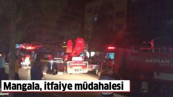 MANGALA, İTFAİYE M&Uuml;DAHALESİ