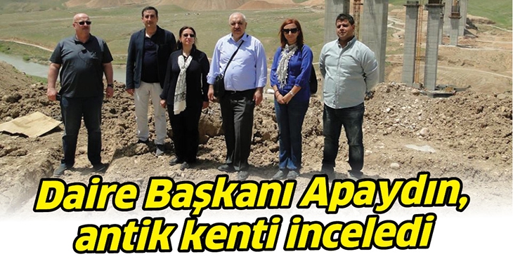 DAİRE BAŞKANI APAYDIN, ANTİK KENTİ İNCELEDİ