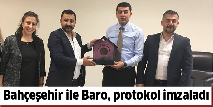 BAH&Ccedil;EŞEHİR İLE BARO, PROTOKOL İMZALADI