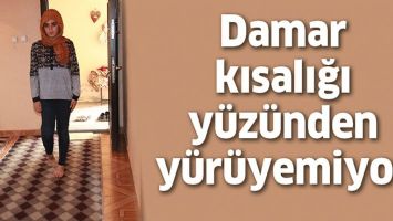 DAMAR KISALIĞI Y&Uuml;Z&Uuml;NDEN Y&Uuml;R&Uuml;YEMİYOR
