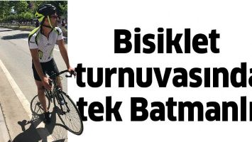 BİSİKLET TURNUVASINDA TEK BATMANLI