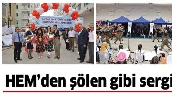 HEM&rsquo;DEN Ş&Ouml;LEN GİBİ SERGİ&hellip;