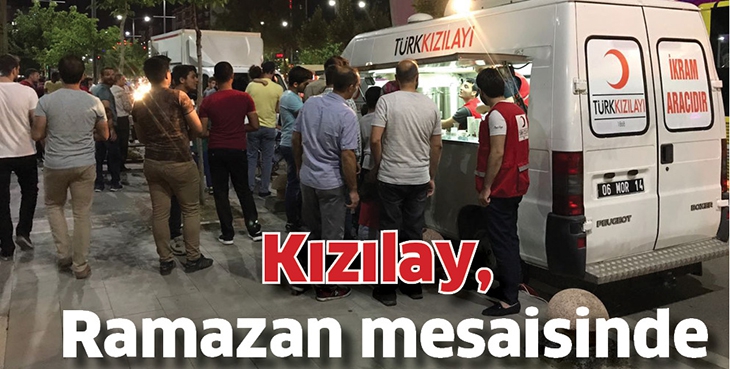 KIZILAY, RAMAZAN MESAİSİNDE