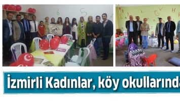İZMİRLİ KADINLAR, K&Ouml;Y OKULLARINDA&hellip;