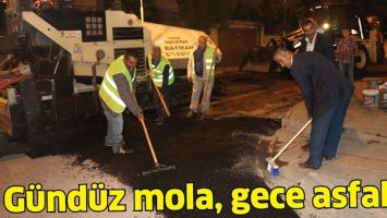 G&Uuml;ND&Uuml;Z MOLA, GECE ASFALT&hellip;
