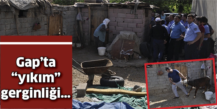 GAP&rsquo;TA &ldquo;YIKIM&rdquo; GERGİNLİĞİ&hellip;