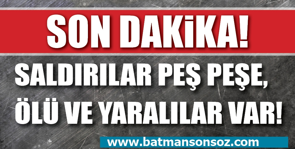 İddialara g&ouml;re Kozluk&rsquo;ta iki olay yaşandı. &Ouml;l&uuml; ve yaralılar var&hellip;