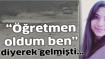 &ldquo;&Ouml;ĞRETMEN OLDUM BEN&rdquo; DİYEREK GELMİŞTİ&hellip;