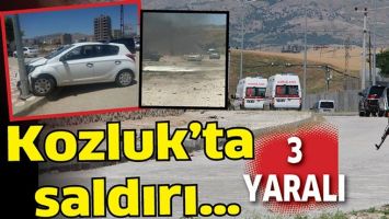 KOZLUK&rsquo;TA SALDIRI&hellip;