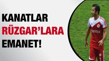 KANATLAR R&Uuml;ZGAR&rsquo;LARA EMANET!