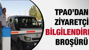 TPAO&rsquo;DAN ZİYARET&Ccedil;İ BİLGİLENDİRME BROŞ&Uuml;R&Uuml;