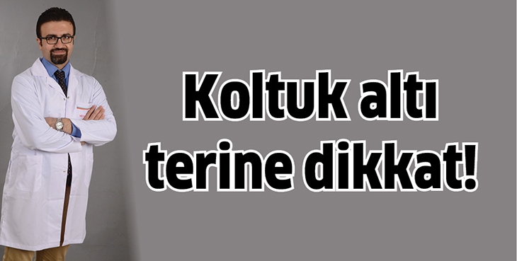 KOLTUK ALTI TERİNE DİKKAT!
