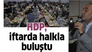 HDP, İFTARDA HALKLA BULUŞTU