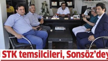 STK TEMSİLCİLERİ, SONS&Ouml;Z&rsquo;DEYDİ