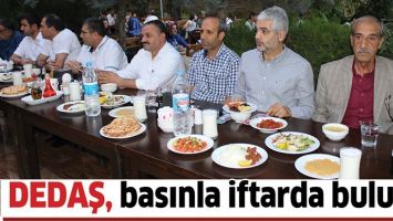 DEDAŞ, BASINLA İFTARDA BULUŞTU