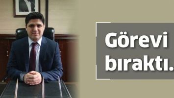 G&Ouml;REVİ BIRAKTI&hellip;