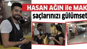 HASAN AĞIN İLE MAKAS: SA&Ccedil;LARINIZI G&Uuml;L&Uuml;MSETİR&hellip;