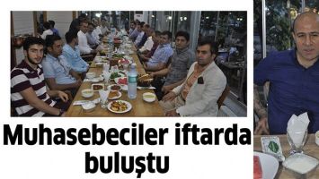 MUHASEBECİLER İFTARDA BULUŞTU
