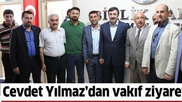 CEVDET YILMAZ&rsquo;DAN VAKIF ZİYARETİ&hellip;