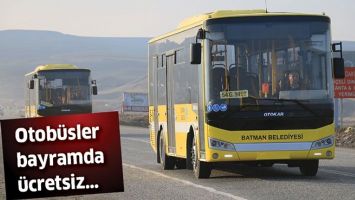 OTOB&Uuml;SLER BAYRAMDA &Uuml;CRETSİZ&hellip;