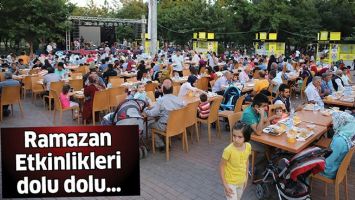 RAMAZAN ETKİNLİKLERİ DOLU DOLU&hellip;