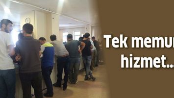 TEK MEMURLA HİZMET&hellip;