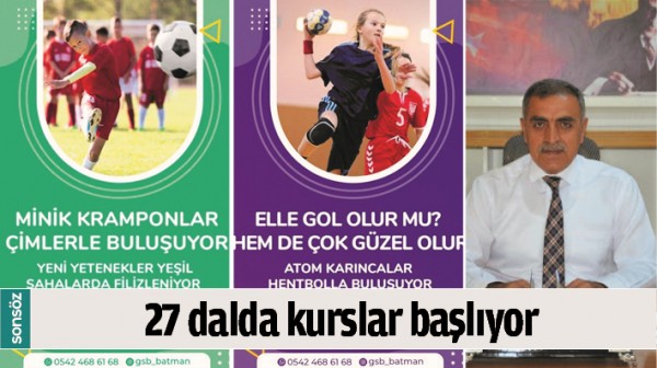 27 DALDA KURSLAR BAŞLIYOR 