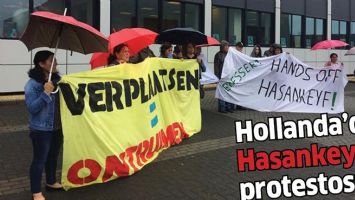 HOLLANDA’DA HASANKEYF PROTESTOSU…