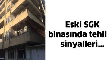 ESKİ SGK BİNASINDA TEHLİKE SİNYALLERİ&hellip;