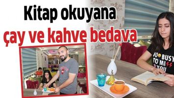KİTAP OKUYANA &Ccedil;AY VE KAHVE BEDAVA